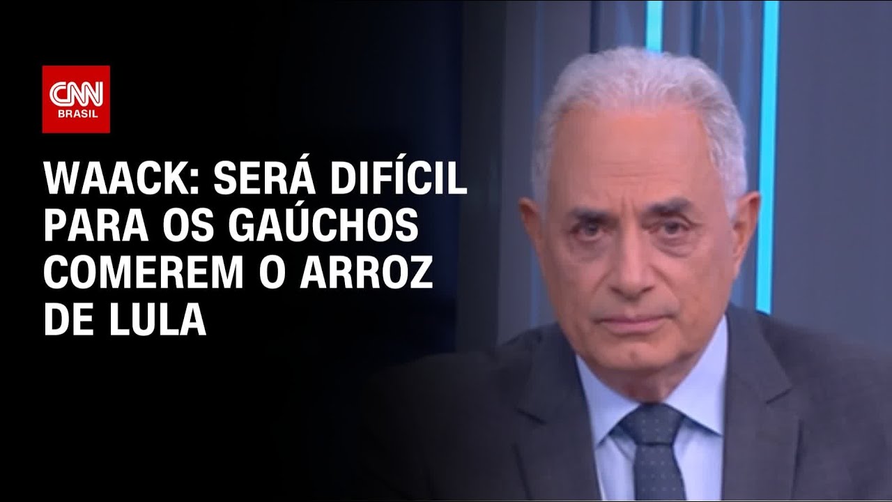 Waack: Será difícil para os gaúchos comerem o arroz de Lula | WW