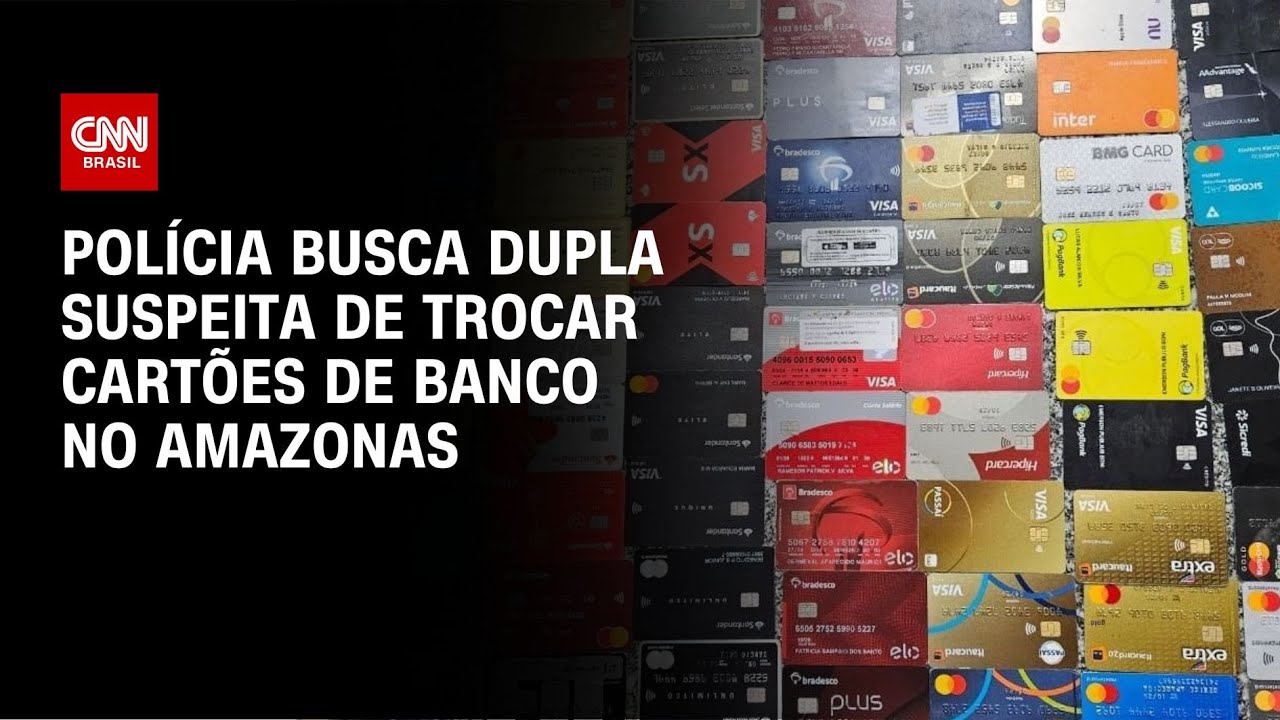 Polícia busca dupla suspeita de trocar cartões de banco no Amazonas | LIVE CNN