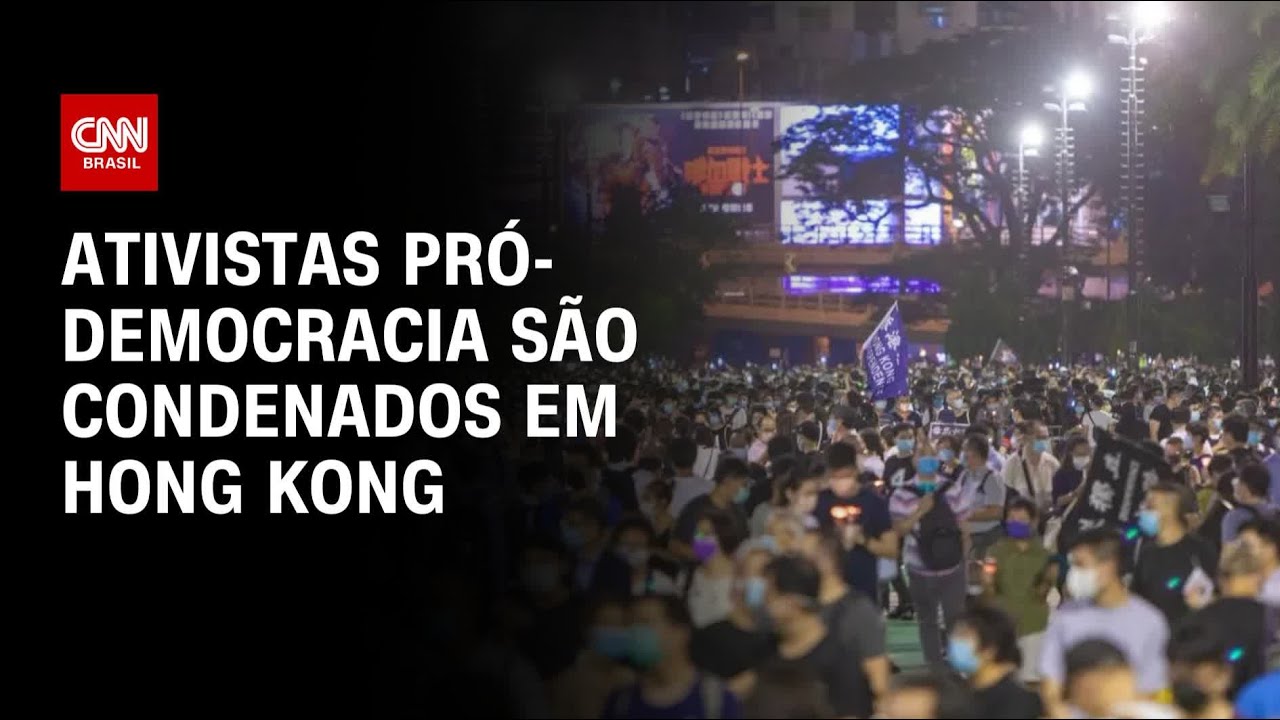 Ativistas pró-democracia são condenados em Hong Kong | LIVE CNN