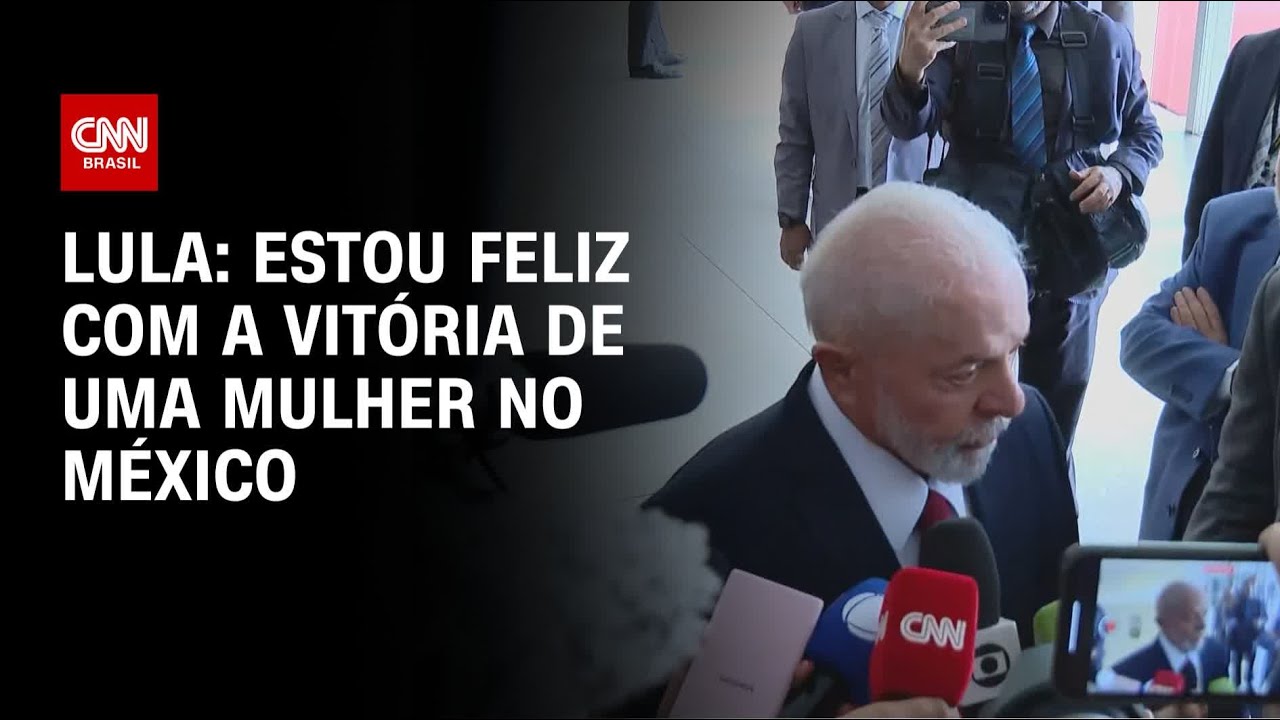 Lula: “Estou feliz com a vitória de uma mulher no México” | BRASIL MEIO-DIA