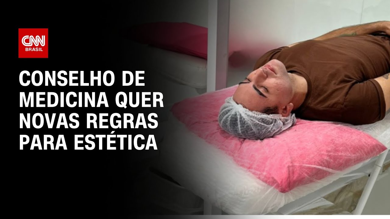 Conselho de Medicina quer novas regras para estética | BRASIL MEIO-DIA