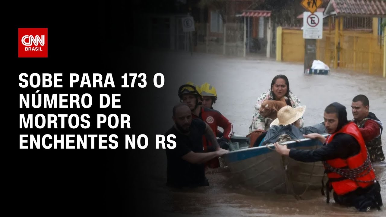 Sobe para 173 o número de mortos por enchentes no RS | CNN NOVO DIA