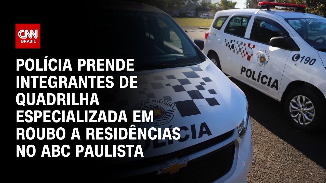 Polícia prende integrantes de quadrilha especializada em roubo a residências | AGORA CNN