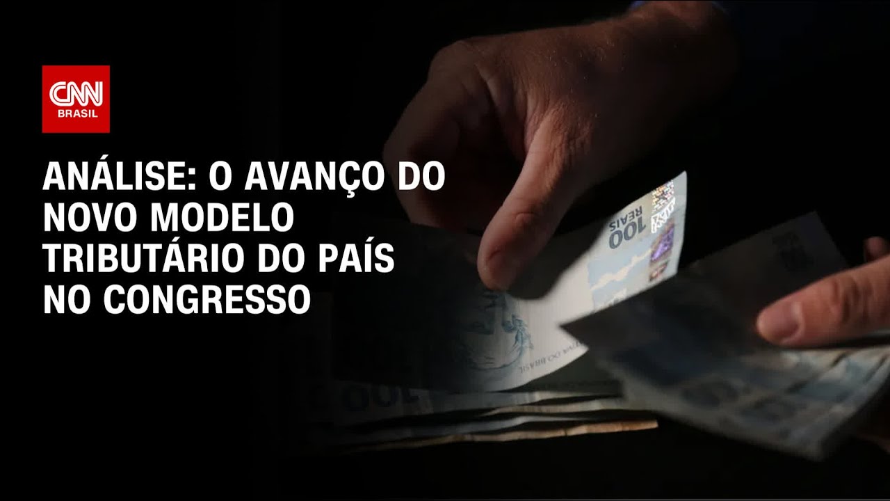 Análise: O avanço do novo modelo tributário do país no Congresso | WW