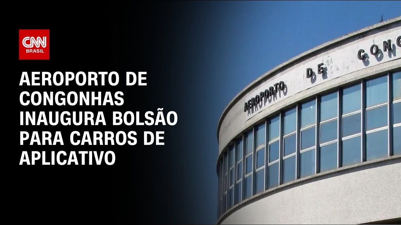 Aeroporto de Congonhas inaugura bolsão para carros de aplicativo | LIVE CNN