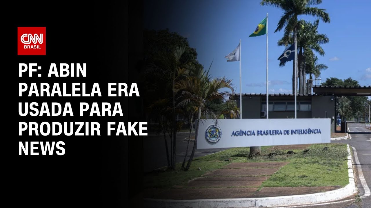 PF: Abin Paralela era usada para produzir fake news | BASTIDORES CNN