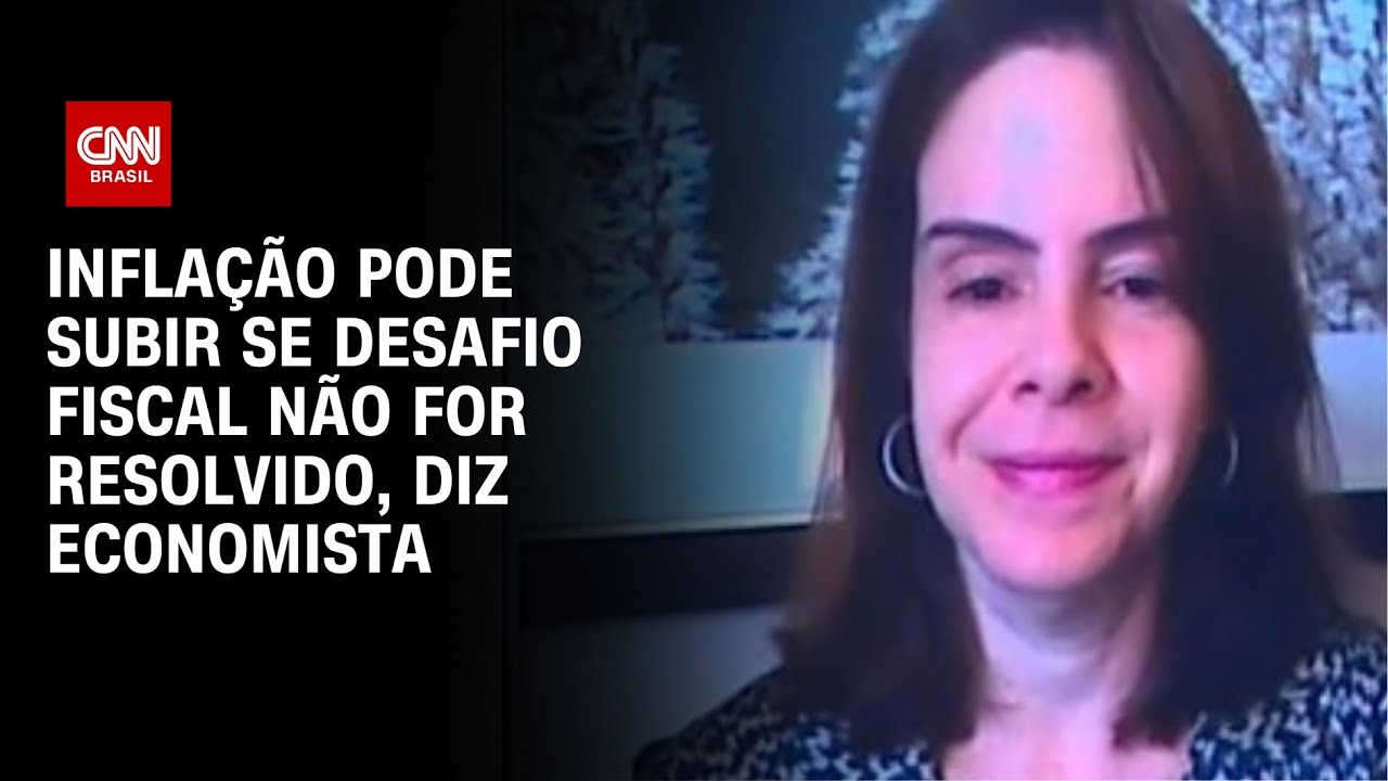 Inflação pode subir se desafio fiscal não for resolvido, diz economista | WW ESPECIAL