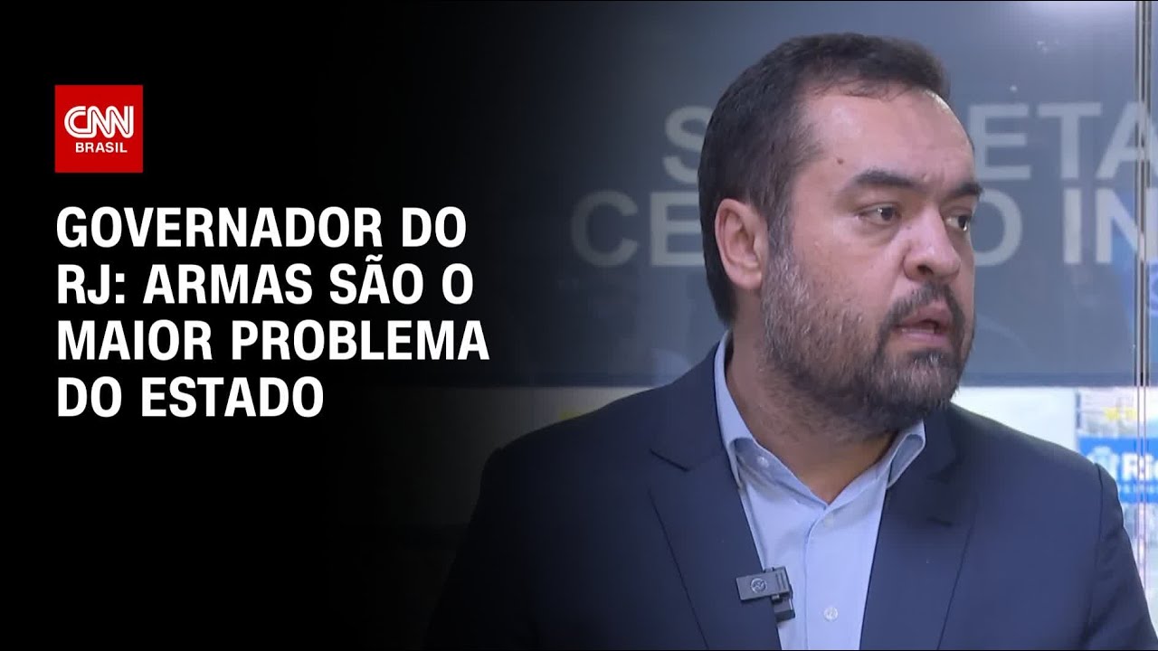 Governador do RJ: Armas são o maior problema hoje | BASTIDORES CNN