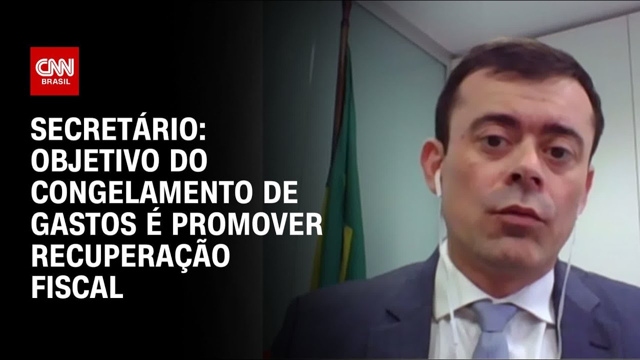 Secretário: Objetivo do congelamento de gastos é promover recuperação fiscal | BASTIDORES CNN