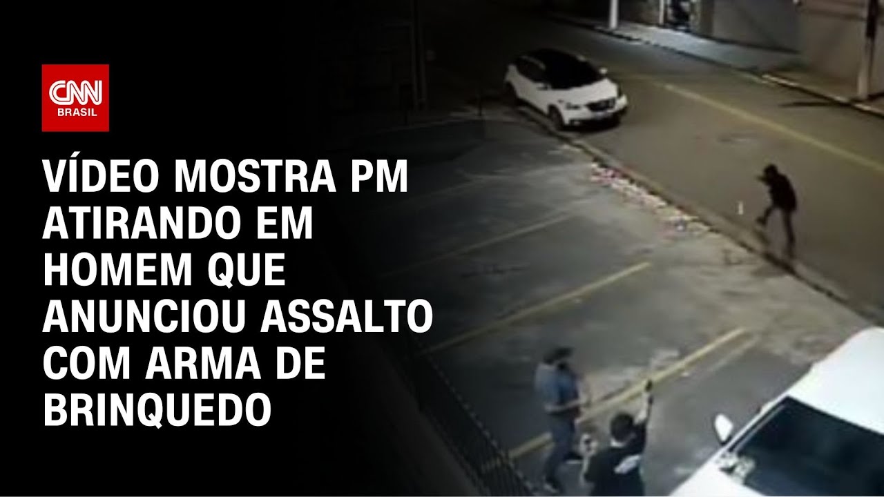 PM atira 13 vezes e mata homem que anunciou assalto com arma de brinquedo | CNN BRASIL